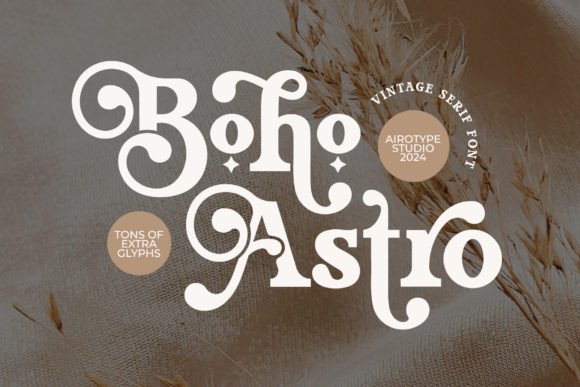 Boho Astro: A Serif Font for Modern Web Design