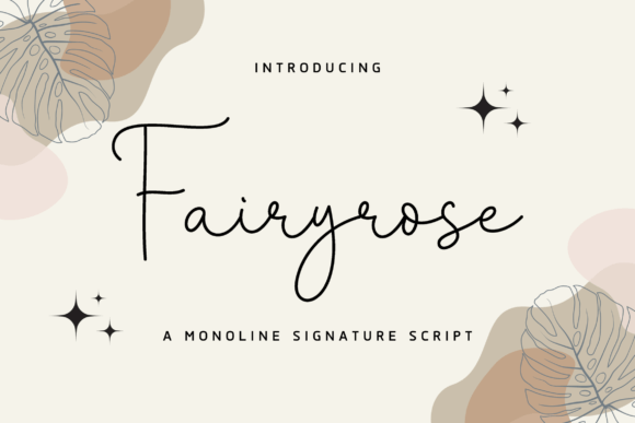 Fairyrose: A Monoline Signature Script for Modern Brand Storytelling