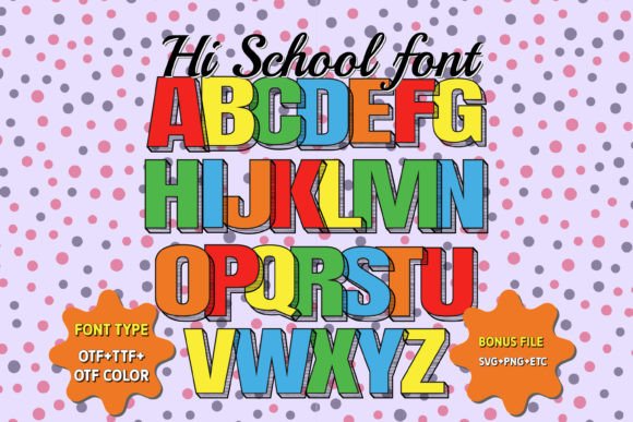 Hi School Font: Vibrant and Versatile