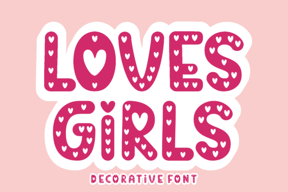 Loves Girls: A Web Designer’s Typeface Review