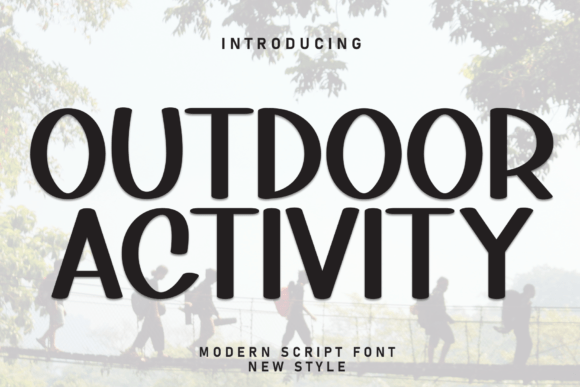 Outdoor Activity Font: Boosting Campaign Clarity and Appeal
