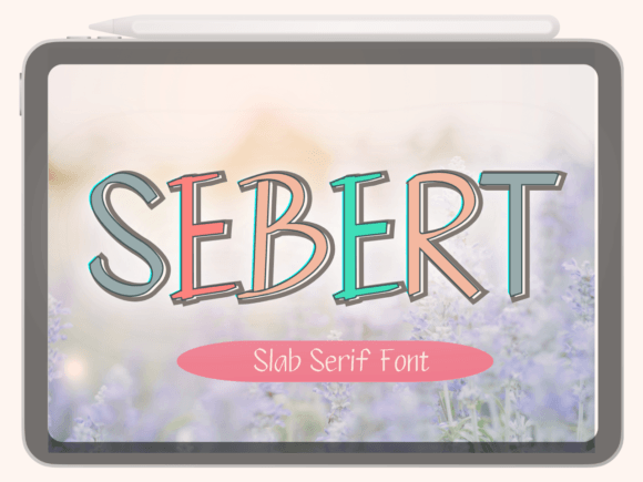 Sebert: A Bold Slab Serif Font
