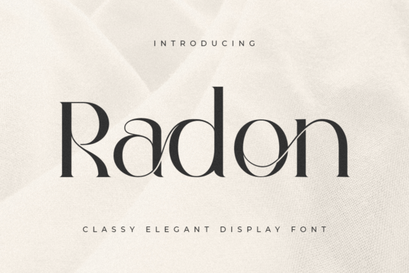 Testing Radon: An Elegant Serif Font for Bold Brand Work